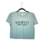 Manifest That Shit Graphic Tee - Tops